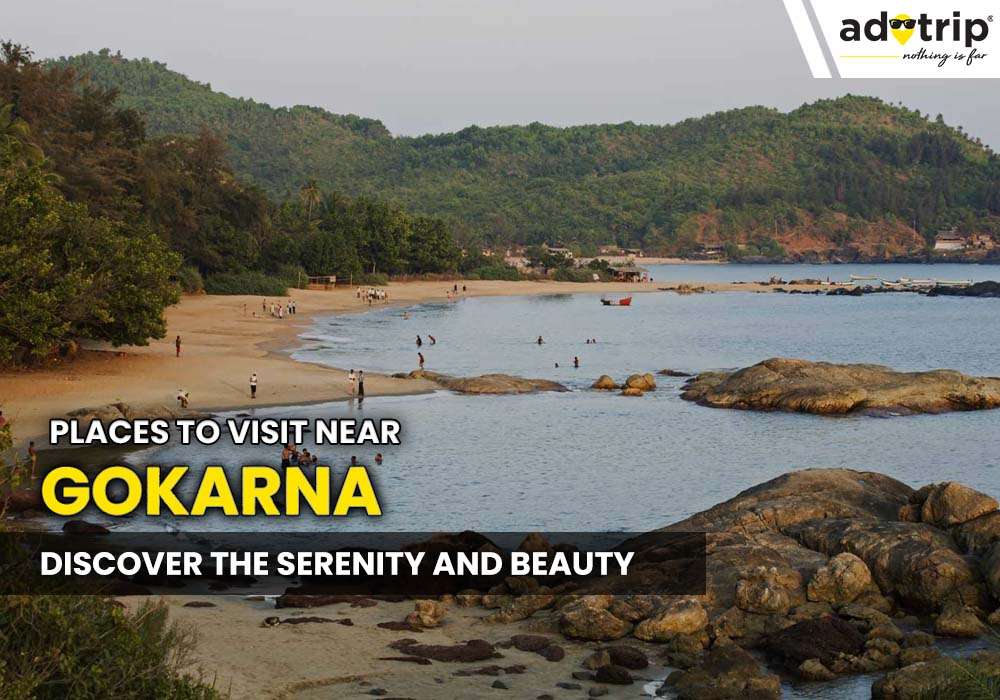 15 Best Tourist Places To Visit Near Gokarna